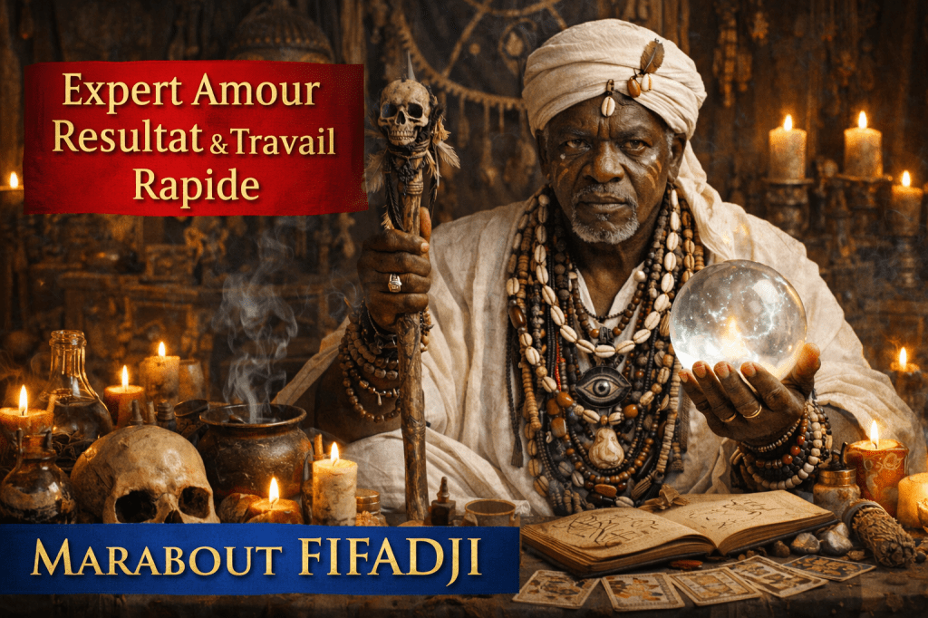 Puissant medium voyant africain papa&nbsp;fifadji